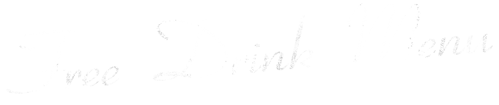 FREE DRINK MENU